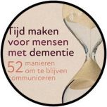 Tijd maken voor mensen met dementie